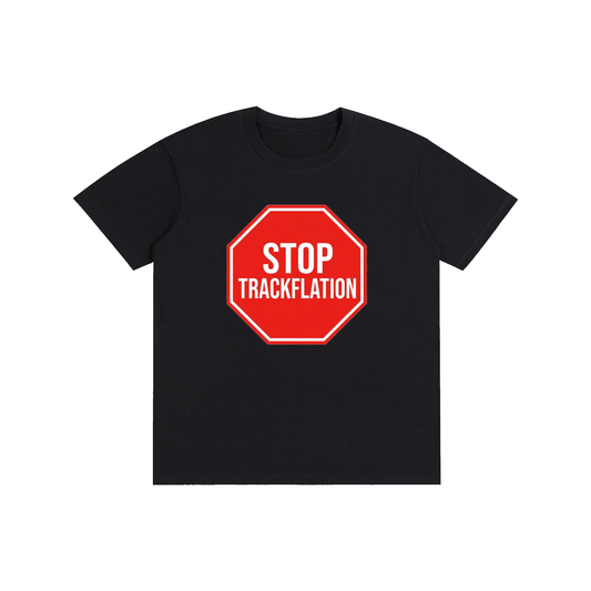 Stop Trackflation T